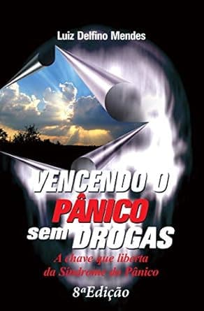 Capa do livro Vencendo o Pânico Sem Drogas